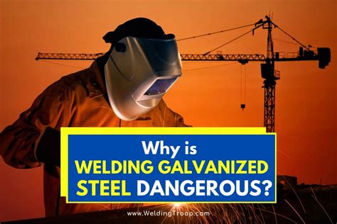 welding electro galvanized sheet metal|is welding galvanized steel dangerous.